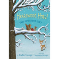 Heartwood Hotel: The Greatest Gift - Hardcover