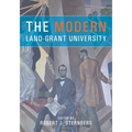 The Modern Land-Grant University - Hardcover