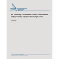 VA Housing: Guaranteed Loans, Direct Loans, and Specially Adapted Housing Grants