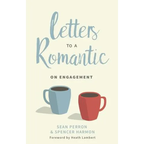 Letters to a Romantic: On Engagement - Paperback