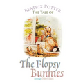 The Tale of the Flopsy Bunnies - Paperback