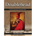 Doublehead: Last Chickamauga Cherokee Chief - Hardcover