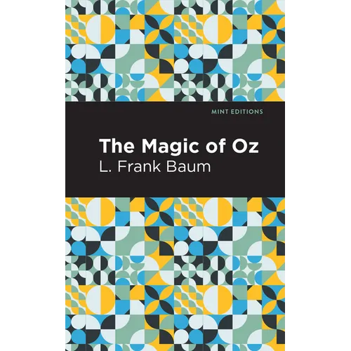 The Magic of Oz - Paperback