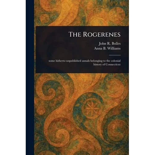 The Rogerenes