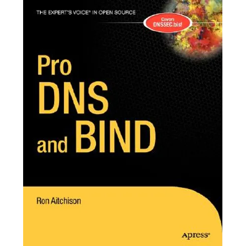 Pro DNS and Bind - Paperback
