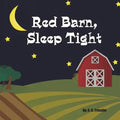 Red Barn, Sleep Tight - Paperback
