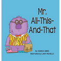 Mr. All-This-And-That - Hardcover