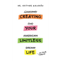 Creating Your Limitless Life - Hardcover