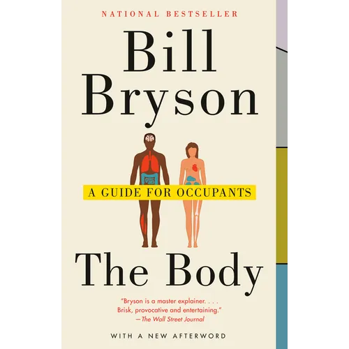 The Body: A Guide for Occupants - Paperback