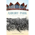 Asbury Park: A Brief History