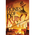 The Bones of Ruin - Hardcover