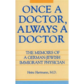 Once a Doctor, Always a Doctor - Hardcover