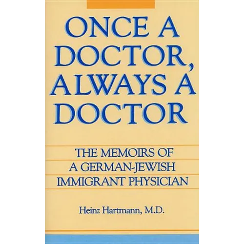 Once a Doctor, Always a Doctor - Hardcover