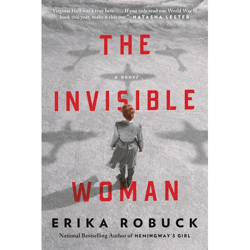 The Invisible Woman: A WWII Novel - Paperback