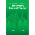 Introduction to Stochastic Control Theory - Paperback