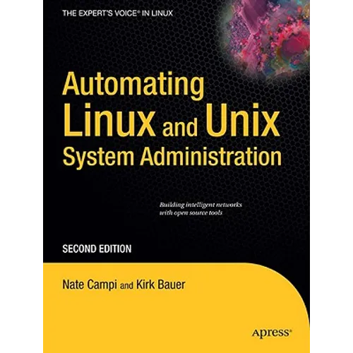Automating Linux and UNIX System Administration - Paperback