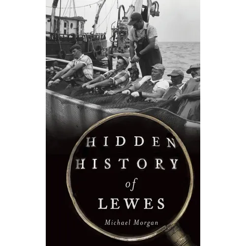 Hidden History of Lewes