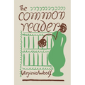 The Common Reader: First Series - Paperback