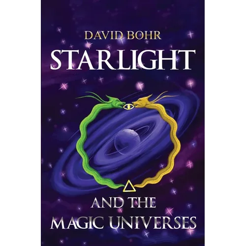 Starlight and the Magic Universes - Paperback