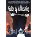 Guilty by Association - Paperback