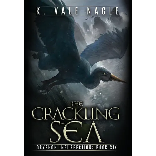 The Crackling Sea - Hardcover
