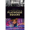 History of Cleveland's Playhouse Square