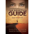 The Egyptian Guide: From Jihad to Joy - Paperback