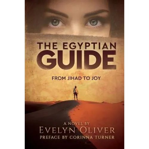 The Egyptian Guide: From Jihad to Joy - Paperback