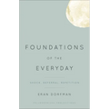 Foundations of the Everyday: Shock, Deferral, Repetition - Paperback