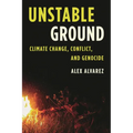 Unstable Ground: Climate Change, Conflict, and Genocide