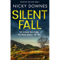 Silent Fall: An Absolutely Gripping and Unputdownable Crime Thriller - Paperback