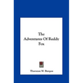 The Adventures Of Reddy Fox - Hardcover