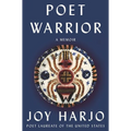 Poet Warrior: A Memoir - Hardcover