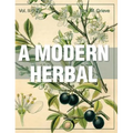 A Modern Herbal (Volume 2, I-Z and Indexes) - Hardcover