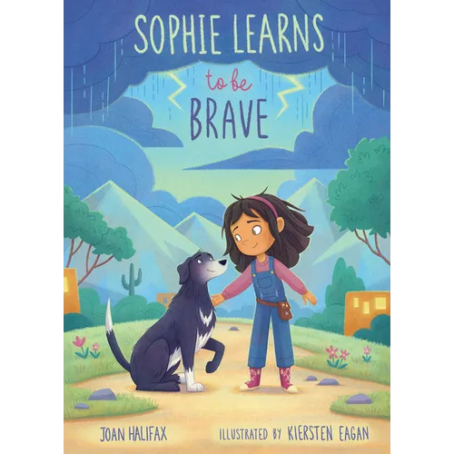 Sophie Learns to Be Brave - Hardcover