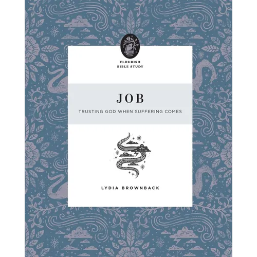 Job: Trusting God When Suffering Comes - Paperback