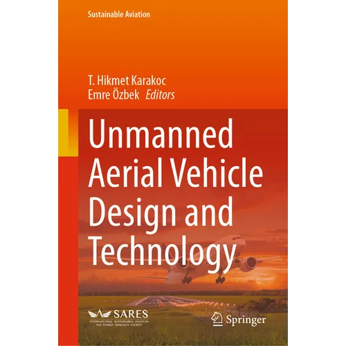 Unmanned Aerial Vehicle Design and Technology - Hardcover