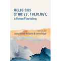 Religious Studies, Theology, and Human Flourishing - Paperback