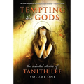Tempting the Gods - Hardcover