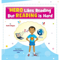 Hero Likes Reading But Reading is Hard - Hardcover