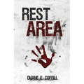 Rest Area - Paperback