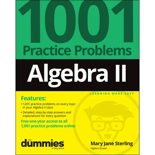 Algebra II: 1001 Practice Problems for Dummies (+ Free Online Practice) - Paperback