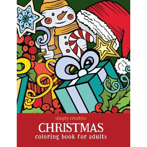 Simply Creative Christmas Coloring Book for Adults - Paperback