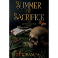 Summer of Sacrifice - Hardcover
