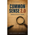 Common Sense 2.0: Enhanced by Critical Thinking