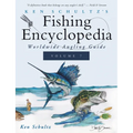 Ken Schultz's Fishing Encyclopedia Volume 7: Worldwide Angling Guide - Hardcover