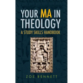 Your Ma in Theology: A Study Skills Handbook - Paperback