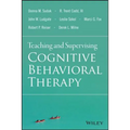 Teaching and Supervising Cognitive Behavioral Therapy - Paperback