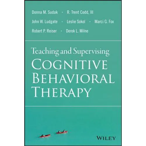 Teaching and Supervising Cognitive Behavioral Therapy - Paperback