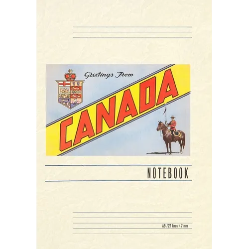 Vintage Lined Notebook Greetings from Canada - Paperback